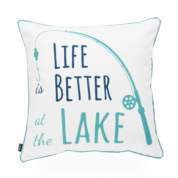 Lake House Outdoor Pillow Cover, Life Better At The Lake, Aqua, 18